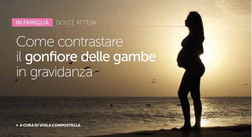 Vene gonfie in gravidanza di Marta Guerini